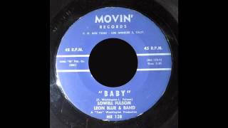 Lowell Fulsom - Baby
