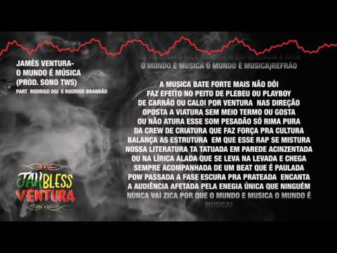 Jamés Ventura - O mundo é música (prod. Sono Tws)