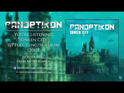 Panoptikon - Sunken City [2016] (Full Album)