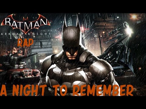 BATMAN ARKHAM KNIGHT RAP - "A Night To Remember" | Lyrical Gamer (Prod. by TunnA Beatz)