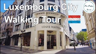 Luxembourg Capital City Walking Tour (with Subtitles) Summer 2021 / History & Culture [HD]
