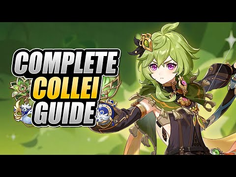 COLLEI - COMPLETE GUIDE - Optimal Builds, Design Breakdown, Gameplay Showcase | Genshin Impact