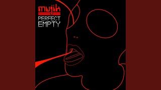 Perfect Empty (Punx Soundcheck Mix)
