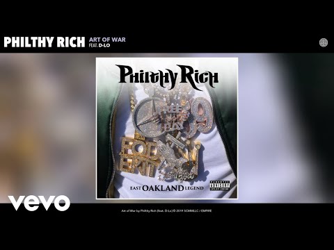 Philthy Rich - Art of War (Audio) ft. D-Lo