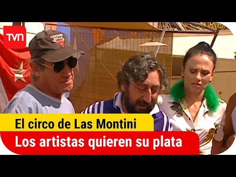 Los artistas quieren su plata | El circo de Las Montini - T1E13