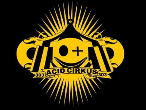 2d3Ep mixes Acid Cirkus