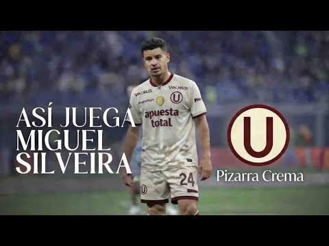 ASÍ JUEGA MIGUEL SILVEIRA | Nuevo fichaje de Universitario