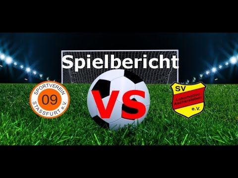 Spielbericht SV 09 Stassfurt - SV Lok Aschersleben