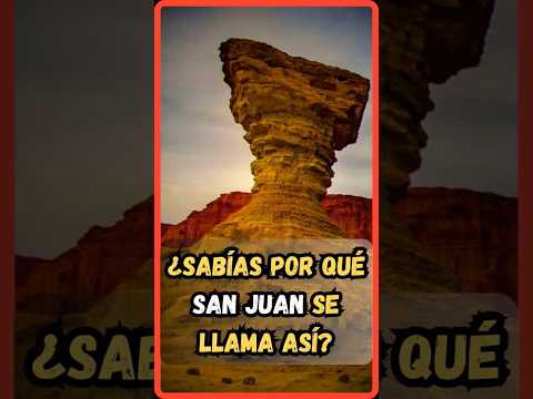 ¿Sabías por qué San Juan se llama así? 🇦🇷🌎