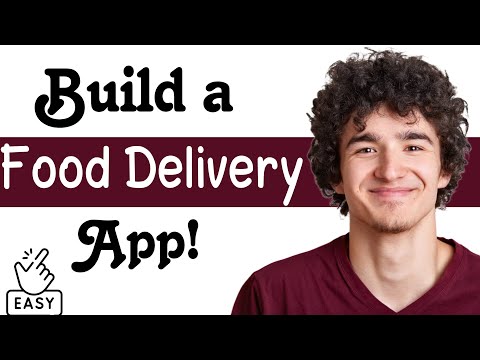 How to Create a Food Delivery App