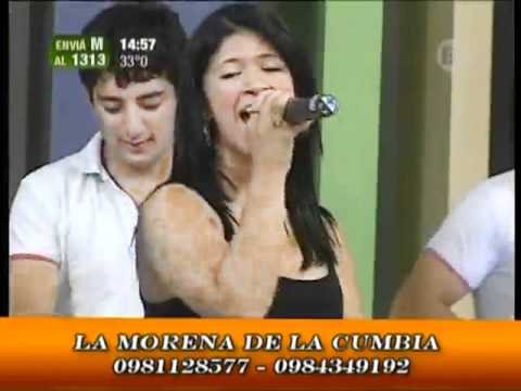 LA MORENA DE LA CUMBIA - NO QUIERO NADA.mp4