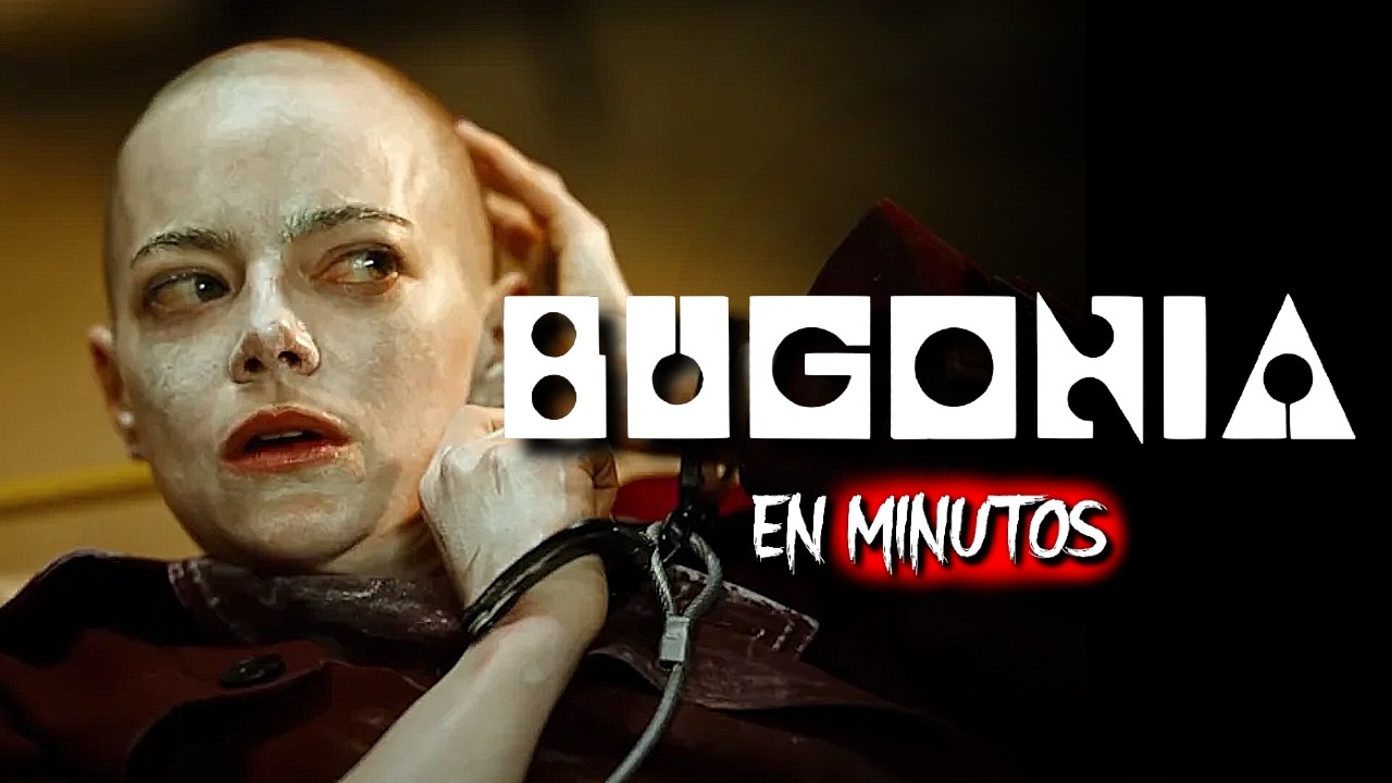 BUGONIA (2025) RESUMEN EN MINUTOS