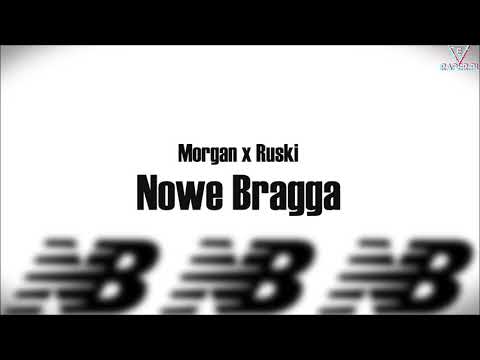 Morgan x Ruski - Nowe Bragga #eraper #eraper_mixtape