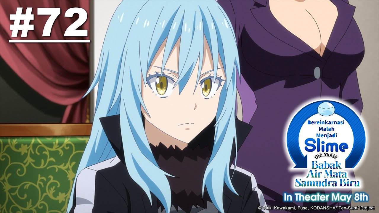 [Movie Tayang 5 Mei] (Tensura) Bereinkarnasi Malah Menjadi Slime - Episode 72 [Takarir Indonesia]