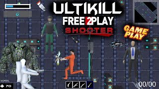 Ultikill ★ Gameplay ★ PC Steam [ Free to Play ] online Shooter game 2020 ★ Ultra HD 1080p60FPS