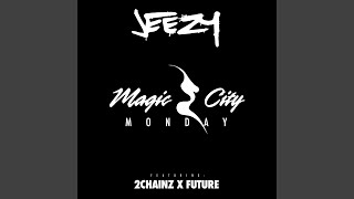 Magic City Monday
