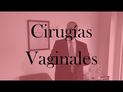 Cirugías Vaginales, procedimientos y sus beneficios