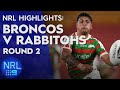 NRL Highlights: Brisbane Broncos v South Sydney Rabbitohs - Round 2 | NRL on Nine