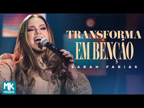 Sarah Farias - Transforma Em Bênção