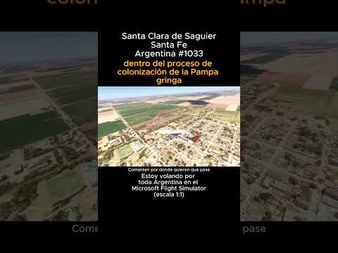 Santa Clara de Saguier, Santa Fe desde el Microsoft Flight Simulator #santaclaradesaguier #santafe