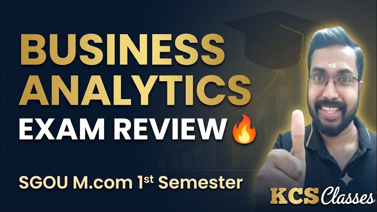 Business Analytics|Exam Review 🔥|SGOU M. com 1st Semester 