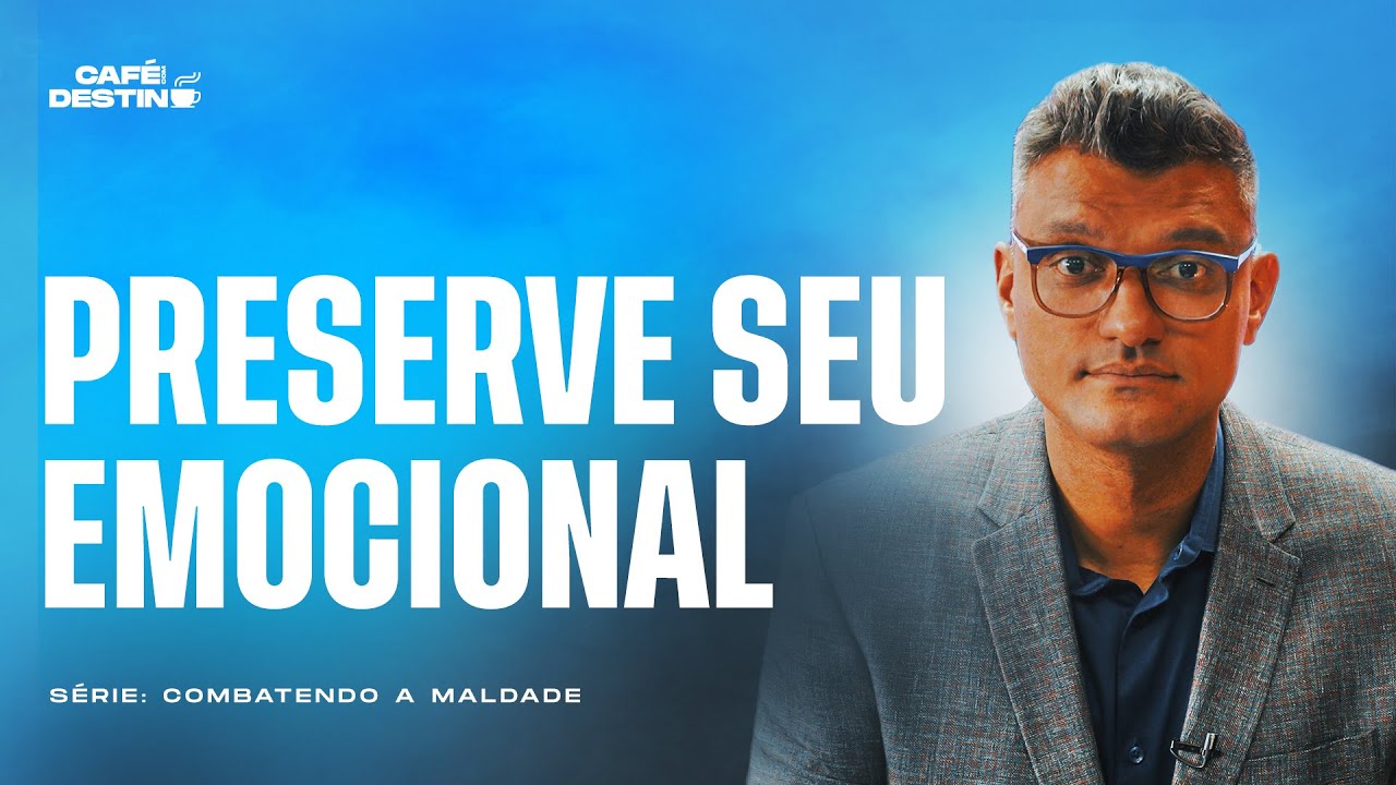 Saiba identificar pessoas que roubam sua alegria e blinde a sua vida I Café com Destino