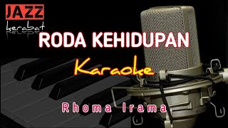 Download lagu KARAOKE RODA KEHIDUPAN - RHOMA IRAMA | COVER KORG PA50 | mp3