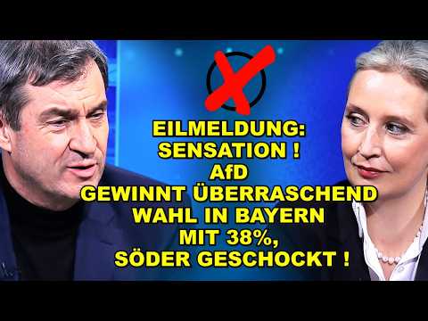 BREAKING: AfD WINS ELECTION IN BAVARIA WITH 38%!
