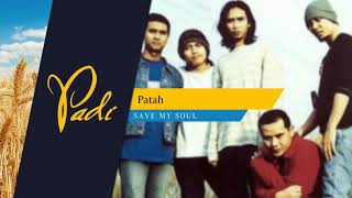 Download lagu Padi - Patah mp3 Download lagu Padi - Patah mp3