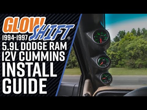 GlowShift | How To Install A 1994-1997 Dodge Ram 5.9L 12 Valve Cummins Triple Gauge Package