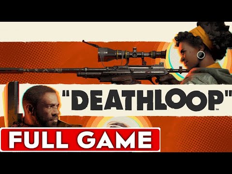 Deathloop Full Game Walkthrough Longplay