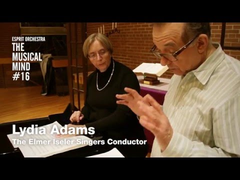 The Musical Mind #16: Lydia Adams, Conductor