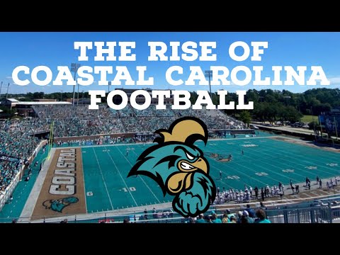 The Rise of Coastal Carolina Football | How they went from FCS Contender to One of the Best G5 Teams