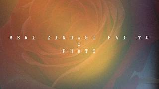 Download lagu Meri Zindagi Hai Tu | Photo DJ RG mp3
