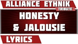 Alliance Ethnik - Honesty & Jalousie (Faix Une Choix Dans La Vie) video