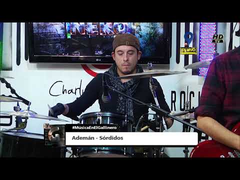 #MúsicaEnElGallinero//Ademán - Sórdidos
