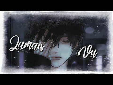 Nightcore →✘Jamais Vu✘