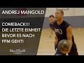 Andrej Mangold - Letzte Trainingseinheit Vor BBL Comeback!