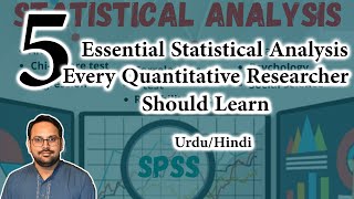 5 Essential Statistical Analysis Every Quantitative Researcher Should Learn