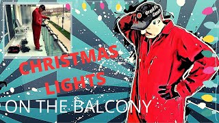 Christmas lights on the Balcony