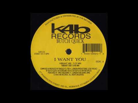 Butch Quick - I Want You (Vibrant Dub)