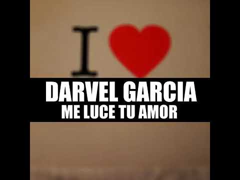 Me luce tu amor