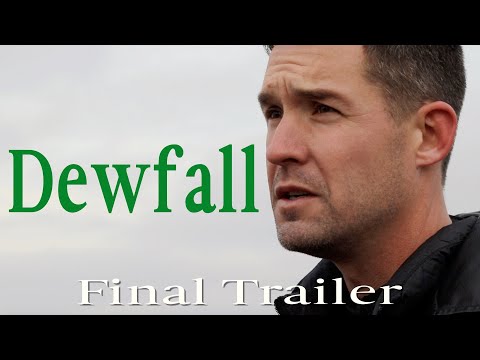 The Dew Dealer: Dewfall | Final Trailer