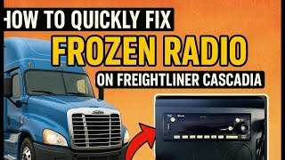 Freightliner Cascadia Radio Frozen? QUICK FIX in Under 2 Minutes!