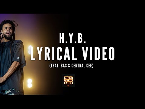 J. Cole - H.Y.B. (feat. Bas & Central Cee) Lyrical Video