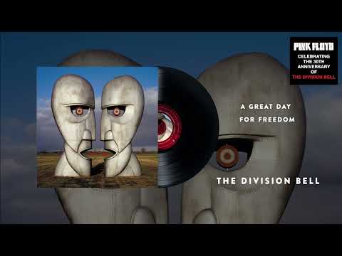 Pink Floyd - A Great Day For Freedom (The Division Bell 30th Anniversary Official Audio)