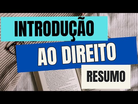 INTRODUCTION SUMMARY TO THE STUDY OF LAW | COMPLETE AND OBJECTIVE - SIMPLE!