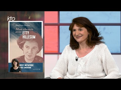 « Cheminer avec Etty Hillesum » : Angélique Boulay
