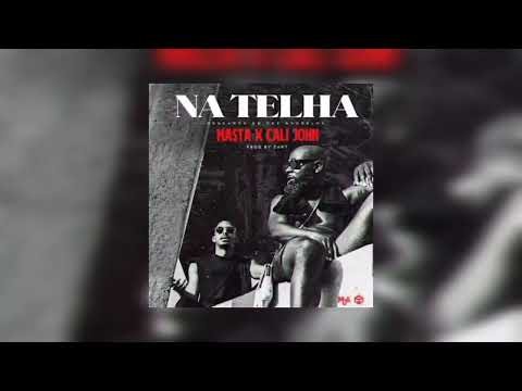Masta Feat. Cali Jonh - Na Telha