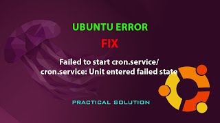 UBUNTU FIX: Failed to start cron.service
